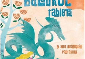De ce și-a pierdut Balaurul tableta