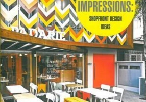 First Impressions: Shopfront Design Ideas