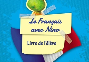 Le Francais avec Nino. Cartea elevului. Clasa pregătitoare