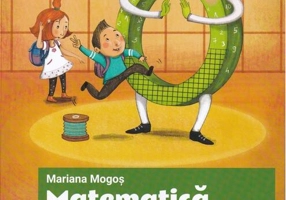 Matematică și explorarea mediului. Clasa pregătitoare. Exerciții, jocuri, probleme