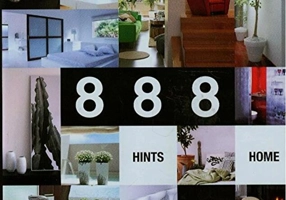 888 Hints for the home