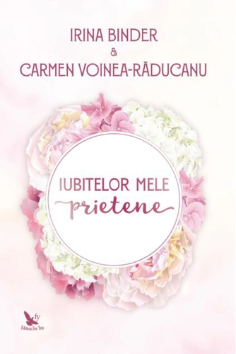 Iubitelor mele prietene