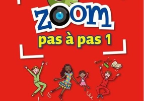 Zoom Pas à pas 1- Livre de l'élève + Cahier d'activités + CD