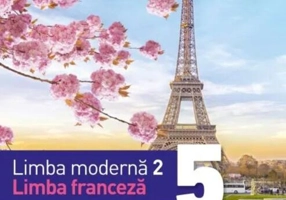 Manual. Limba moderna 2. Limba franceza. Clasa a V-a