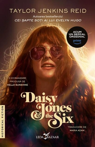Daisy Jones & The Six (Ediție tie-in)