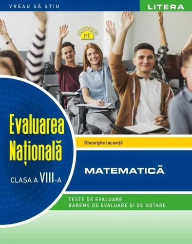 Evaluarea Națională. Matematică. Clasa a VIII-a