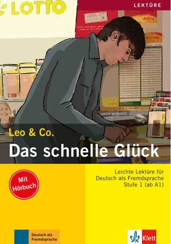Das schnelle Glück