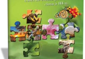 Ştiinţele Naturii. Caiet de studiu pentru Clasa a III-a