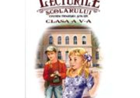 Lecturile scolarului pentru clasa a 5-a - Carmina-Adelina Amza
